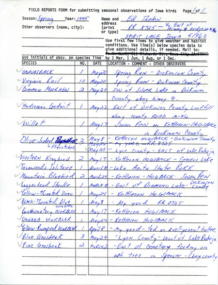 An annotated list of birds sighted by Ed Thelen. This item was used as supporting documentation for the Iowa Ornithologists' Union Quarterly field report of spring 1995.