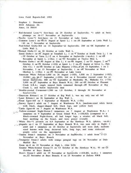 List of birds and locations contributed by Stephen J. Dinsmore with observers James J. Dinsmore, Jim Sinclair, Hank Zaletel and others. This item was used as supporting documentation for the Iowa Ornithologists' Union Quarterly field report of fall 1995.