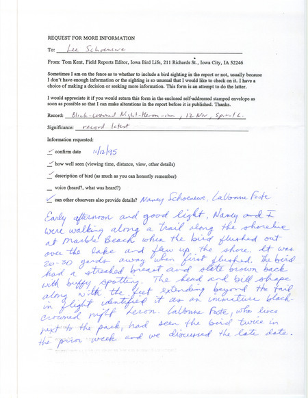 Request for more information regarding a Black-crowned Night Heron sighting by Lee Schoenewe at Marble Beach at Spirit Lake in Dickinson County, IA on November 12, 1995.
