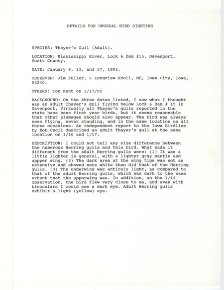 Rare bird sighting for a Thayer's Gull by Jim Fuller at Lock and Dam 15 near Davenport in Scott County, IA on January 9, 13, and 17, 1992.