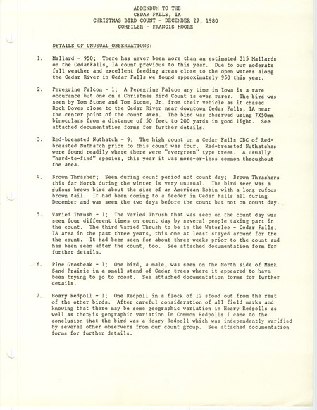 Field reports from the Cedar Falls area Christmas Bird County on December 27, 1980 compiled by Francis Moore. It features sighting of a Pine Grosbeak at Mark Sand Prairie in Black Hawk County, IA.