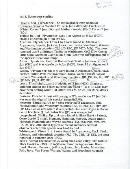 Annotated list of bird sightings organized by species, summer 2002. The list includes sightings of Flycatchers, Shrikes, Vireos, Wrens, Thrushes, and Waxwings. The list also contains the number of birds seen, date of sighting, location, and observer of each species. This item was used as supporting documentation for the Iowa Ornithologists' Union Quarterly field report of summer 2002.