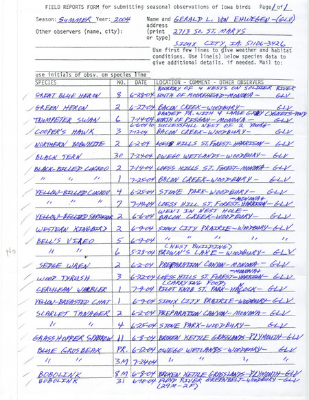 List of birds and locations contributed by Gerald Von Ehwegen. This item was used as supporting documentation for the Iowa Ornithologists' Union Quarterly field report of summer 2004.
