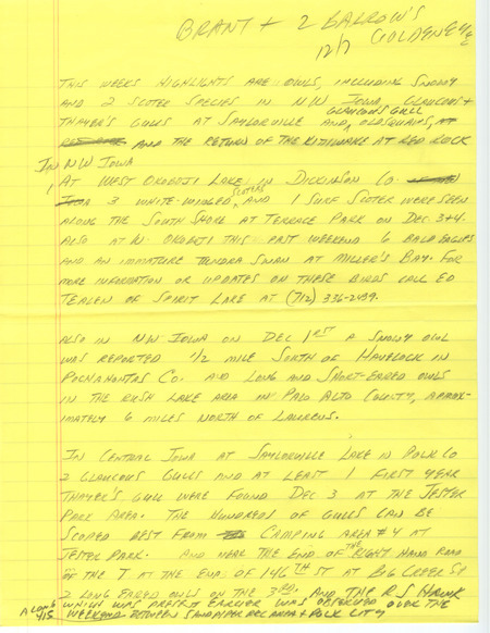 Notes for the Iowa Birdline update for December 5, 1988. Highlights of the update include sightings of three species of Owls, two species of Scoters, Glaucous Gulls, Thayer's Gulls, Long-tailed Ducks, and the return of the Black-legged Kittiwake.