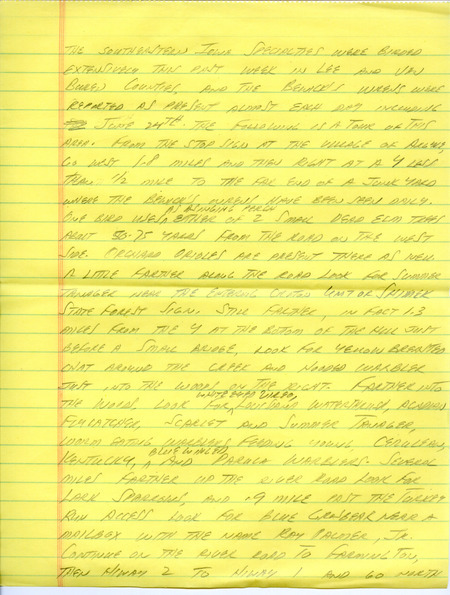 Notes for the Iowa Birdline update for June 25, 1990. Highlights of the update include sightings of Bewick's Wrens, a Summer Tanager, a Yellow-breasted Chat, a Mississippi Kite, and a Pileated Woodpecker. Also of note were observations of many varieties of Sparrows, Warblers and Ducks.