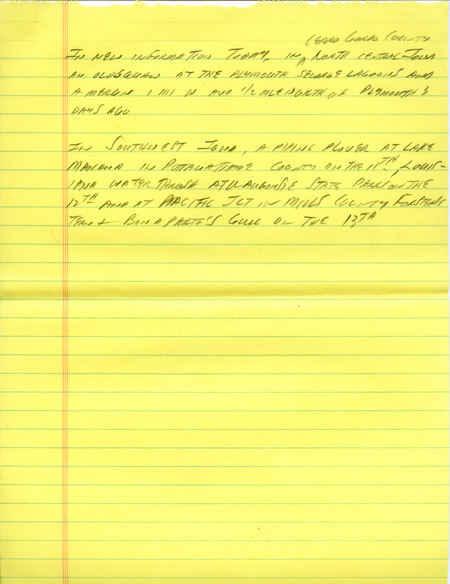 Notes for the Iowa Birdline update for April 9, 1990. Highlights of the update include the first reports of common migrants appearing in the state, including Winter Wren, Hermit Thrush, Yellow-rumped Warbler, Chipping Sparrow, and Ruby-crowned Kinglet. Also of note was the continued presence of Smith's Longspurs and Lapland Longspurs.