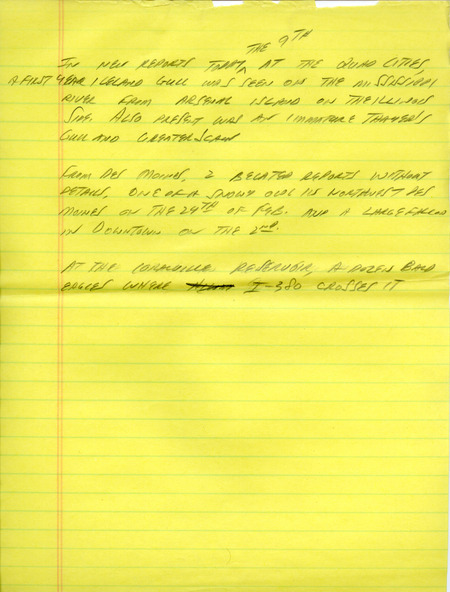 Notes for the Iowa Birdline update for March 5, 1990. Highlights of the update include numerous sightings of waterfowl, including Common Mergansers, Goldeneyes, Bufflehead, and Hooded Mergansers. In addition to the waterfowl sightings, Blackbirds, Robins, and Killdeer all began appearing in greater numbers. Also of note were observations of an Iceland Gull, a Northern Saw-whet Owl, and an adult Golden Eagle.