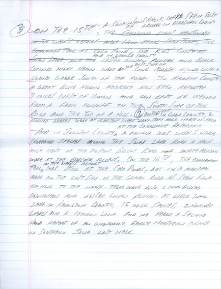 Email of the Iowa Birdline update for April 15, 1991. Highlights include a Rock Wren, Black-necked Stilt, Burrowing Owl, Cinnamon Teal, Eared Grebe and Long-tailed Duck. Includes hand written notes in preparation for next week's update.