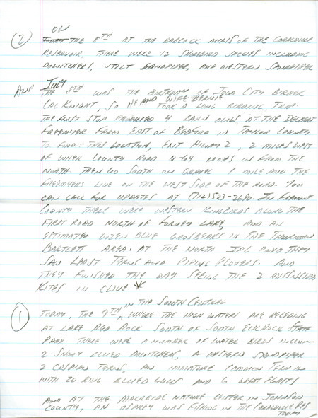 Email of Iowa Birdline updates for July 8, 1991. The highlights for the update include sightings of Mississippi Kites, Eared Grebes and Swainson's Hawks. Also included are handwritten notes with sightings of twelve shorebird species including Dowitchers, a Stilt Sandpiper and a Western Sandpiper.