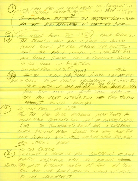 Email of Iowa Birdline updates for November 16, 1992. The highlights for the update include sightings of the first state record for a Western Flycatcher, a single sighting of a Townsend's Solitaire, Red-necked Grebe and a three White-winged Scoters. Also included are handwritten notes with sightings of a Carolina Wren, Tree Swallow and a flock of Red Crossbills.