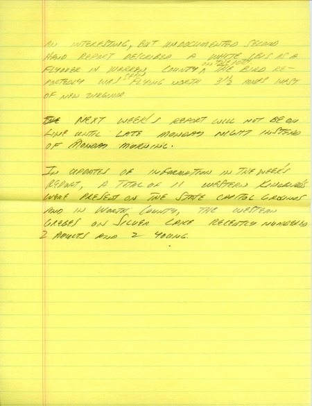 Email for the Iowa Birdline update for July 13, 1992. Highlights of the update include sightings of a family of Western Kingbirds in Des Moines and a Swainson's Hawk nest with young in it east of Mason City. Also included are handwritten notes for the next week's update with sightings of two adult and two young Western Grebes on Silver Lake in Worth County.
