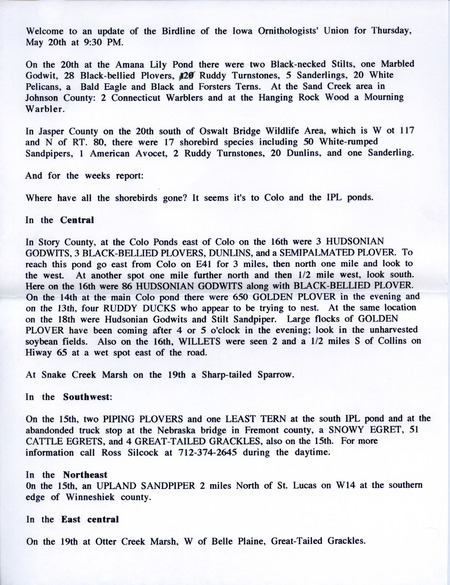 Iowa Birdline updates for May 20-June 7, 1993. The highlights for the seven updates include sightings of groups of Stilts, Plovers, Sandpipers, Pelicans, Hawks and Eagles, Gulls and Terns, Warblers, Tanagers and Bitterns.