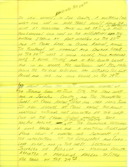 Email for the Iowa Birdline update for January 25, 1993. Highlights of the update include sightings of the continued presence of the two Townsend's Solitaires, a Long-tailed Duck and two Trumpeter Swans. Also included are handwritten notes for the next week's update with sightings of a Northern Saw-whet Owl, a first year Glaucous Gull and two Wood Ducks.