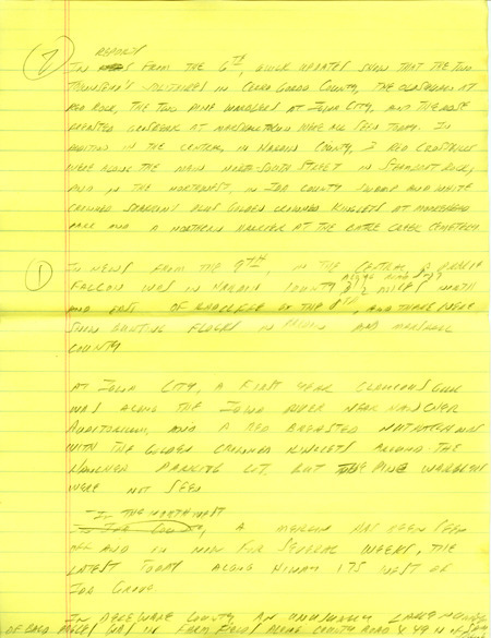 Email for the Iowa Birdline update for January 4-5,1993. Highlights of the update include sightings of a Short-eared Owl, a male Rose-breasted Grosbeak, a female Mountain Bluebird, a Snowy Owl and a first year Iceland Gull. Also included are handwritten notes for the next week's update with sightings of a first year Glaucous Gull, Red-breasted Nuthatch and Golden-crowned Kinglets.