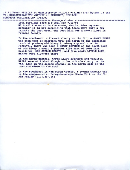 Email of the Iowa Birdline update for July 12, 1993. Highlights include a Snowy Egret and a Least Bittern.