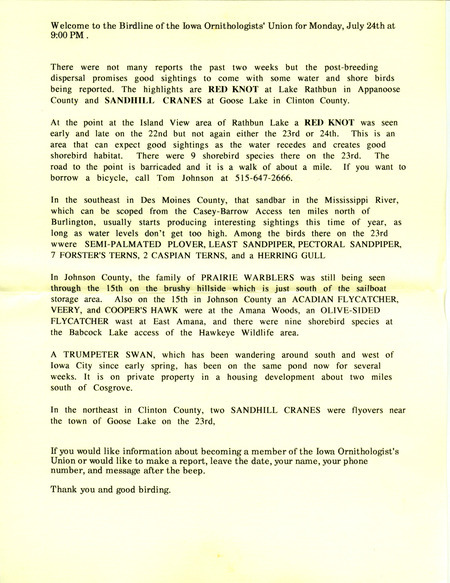Iowa Birdline update for July 24, 1995. Highlights of the update include sightings of a Red Knot at Lake Rathbun and Sandhill Cranes at Goose Lake in Clinton County.