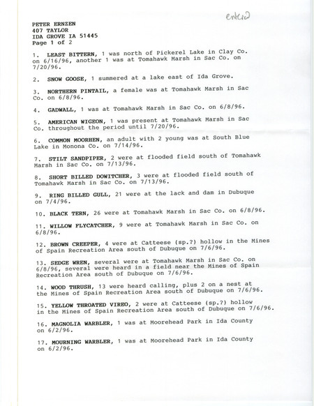List of birds and locations contributed by Peter Ernzen. This item was used as supporting documentation for the Iowa Ornithologists' Union Quarterly field report of summer 1996.