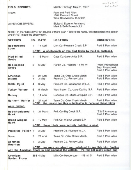 List of birds and locations contributed by Pam Allen and Reid I. Allen with observers Eloise Armstrong, Eugene Armstrong, Mark Proescholdt and Beth Proescholdt. This item was submitted past the deadline for the Iowa Ornithologists' Union Quarterly Report of spring 1997.