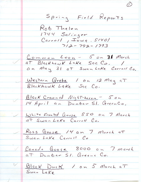 List of birds and locations contributed by Rob Thelen. This item was used as supporting documentation for the Iowa Ornithologists' Union Quarterly field report of spring 1997.