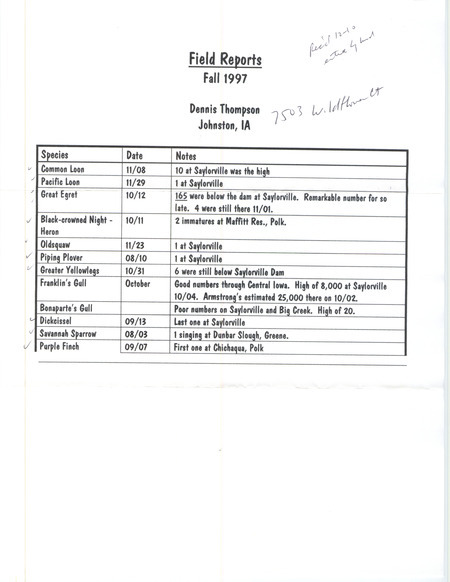 Fall report of birds and locations contributed by Dennis Thompson. This item was used as supporting documentation for the Iowa Ornithologists' Union Quarterly field report of fall 1997.