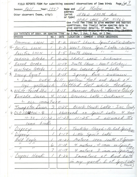 Fall report of birds and locations contributed by Ed Thelen. This item was used as supporting documentation for the Iowa Ornithologists' Union Quarterly field report of fall 1997.