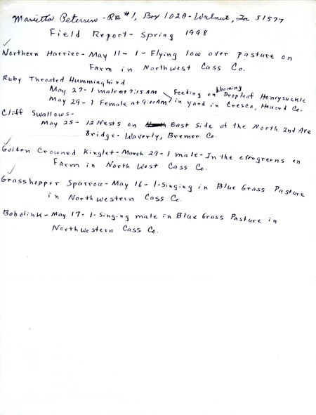 An annotated list of birds sighted by Marietta Petersen. This item was used as supporting documentation for the Iowa Ornithologists' Union Quarterly field report of spring 1998.