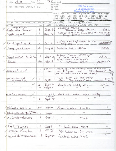 Fall report of birds and locations contributed by Rita Goranson. This item was used as supporting documentation for the Iowa Ornithologists' Union Quarterly field report of fall 1998.