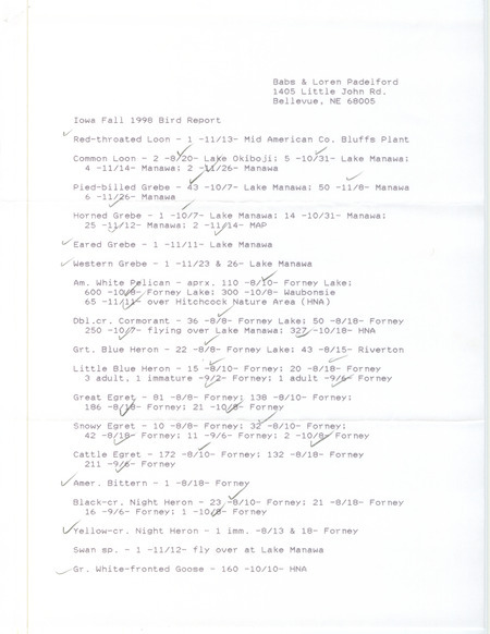 Fall report of birds and locations contributed by Babs Padelford and Loren Padelford. This item was used as supporting documentation for the Iowa Ornithologists' Union Quarterly field report of fall 1998.