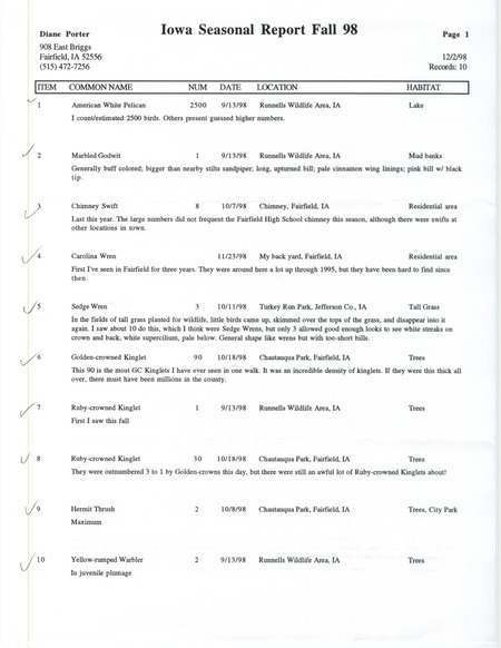 Fall report of birds and locations contributed by Diane C. Porter. This item was used as supporting documentation for the Iowa Ornithologists' Union Quarterly field report of fall 1998.