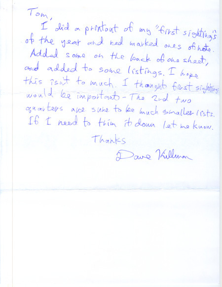 An annotated list of birds sighted by David Killman printed June 4, 1999. This item was used as supporting documentation for the Iowa Ornithologists' Union Quarterly field report of spring 1999.