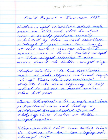 An annotated list of birds sighted by Jim Sinclair. This item was used as supporting documentation for the Iowa Ornithologists' Union Quarterly field report of summer 1999.