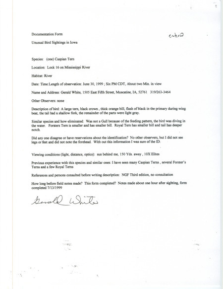 Documentation dated June 30, 1999 for the sighting of a Caspian Tern at Lock 16 by Gerald White. This item was used as supporting documentation for the Iowa Ornithologists' Union Quarterly field report of summer 1999.