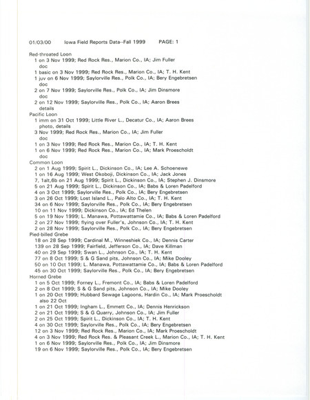A list of birds sighted dated January 3, 2000. This item was used as supporting documentation for the Iowa Ornithologists' Union Quarterly field report of fall 1999.