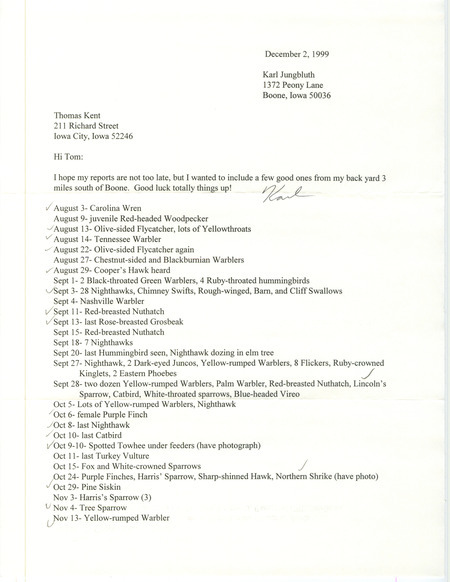 Letter from Karl Jungbluth to Thomas Kent dated December 2, 1999. Jungbluth lists the birds he has sighted around Boone. This item was used as supporting documentation for the Iowa Ornithologists' Union Quarterly field report of fall 1999.