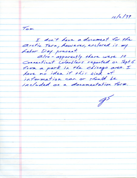 Letter from Jim Sinclair to Thomas Kent dated October 2, 1999. Sinclair discusses bird documentation. This item was used as supporting documentation for the Iowa Ornithologists' Union Quarterly field report of fall 1999.