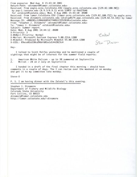 Field notes contributed by Stephen J. Dinsmore in an email to James J. Dinsmore. This item was used as supporting documentation for the Iowa Ornithologists' Union Quarterly field report of summer 2001.