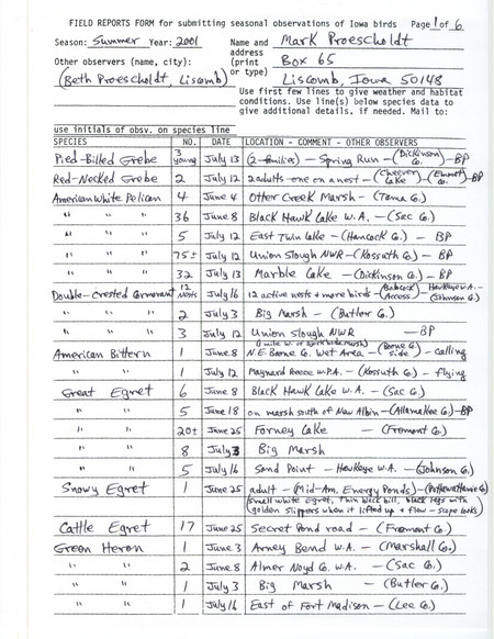 List of birds and locations contributed by Mark Proescholdt with observer Beth Proescholdt. This item was used as supporting documentation for the Iowa Ornithologists' Union Quarterly field report of summer 2001.