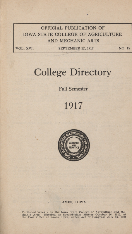 This directory lists students and faculty for the fall 1917 semester at Iowa State College. It also includes a list of clubs, building operating hours, and an academic calendar.