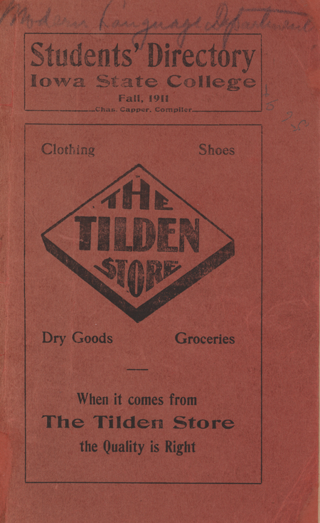 This directory from Iowa State College for the fall 1911 term contains lists of students, faculty, university offices and clubs, and religious services. Advertisements for community businesses appear throughout the directory along with an academic calendar.