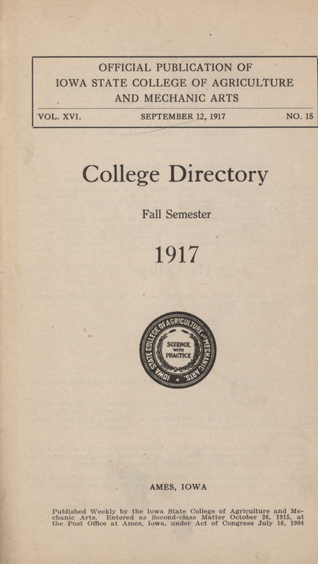 This directory lists students and faculty for the fall 1917 semester at Iowa State College. It also includes a list of clubs, building operating hours, and an academic calendar.
