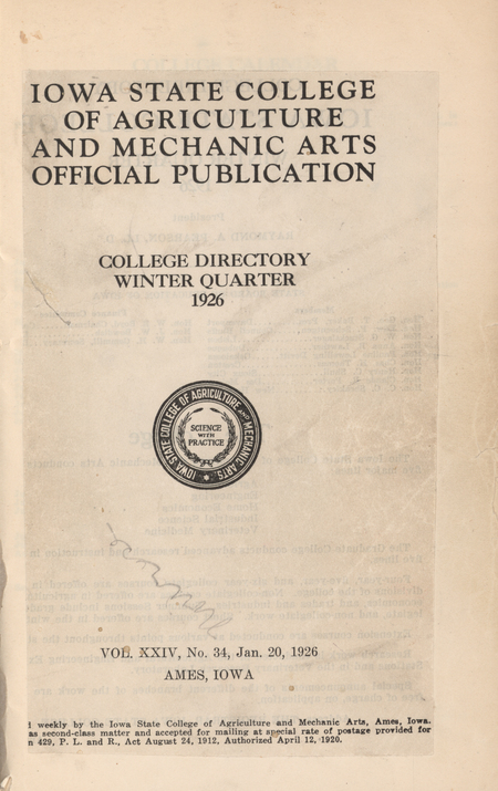 This directory is from the Iowa State College winter 1926 quarter. It lists faculty and students at the college, and the hours of buildings on campus. It also includes an academic calendar and a calendar of special events.