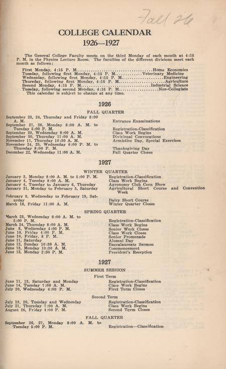 This directory from the Iowa State College fall 1926 quarter. It lists faculty and students at the college, and the hours of buildings on campus. It also includes an academic calendar and a calendar of special events.