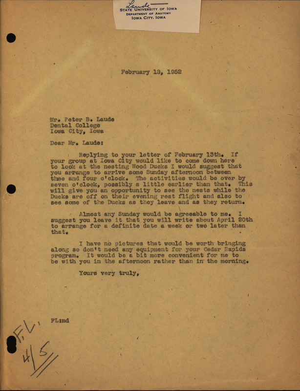 Letter from Frederic Leopold to Peter P. Laude regarding an invitation to view the wood ducks and the Iowa Ornithologists' Union annual meeting, February 18, 1952. The letter details an invitation to Burlington and the best times to see the nesting wood ducks. This document is a continuation of a previous conversation between Laude and Leopold.