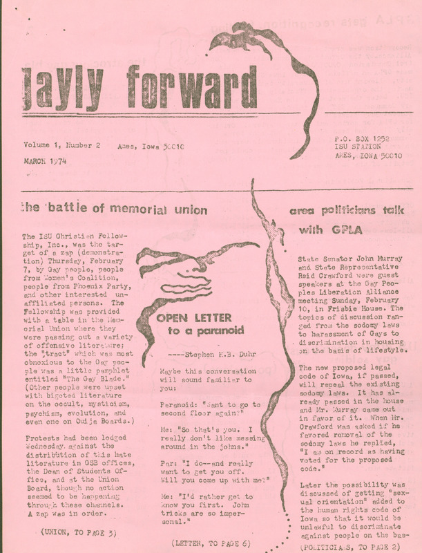 Gayly Forward newsletter, February 1974. The newsletter shares stories of various community members at Iowa  State University and highlights up to date information on LGBT+ students.