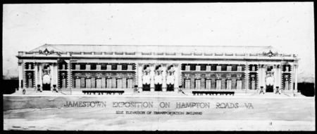 Side elevation Transportation Building, Jamestown Exposition, Virginia.