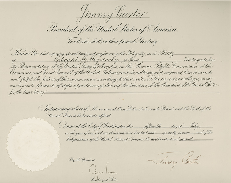 Certificate signed by Jimmy Carter designating Edward Mezvinsky as the Representative of the United State of America on the Human Rights Commission of the Economic and Social Council of the United Nations.