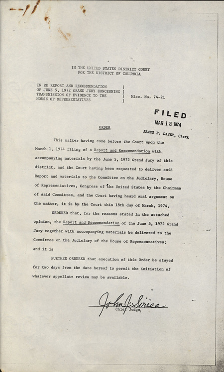 Order and opinion regarding the transmission of the grand jury of the U.S. District Court for the District of Columbia to the U.S. House Judiciary Committee authored by the court's chief judge, John J. Sirica. Sirica orders that the grand jury's report and recommendation be delivered to the Judiciary Committee along with accompanying materials. Sirica elaborates on the order's rationale in the opinion section.