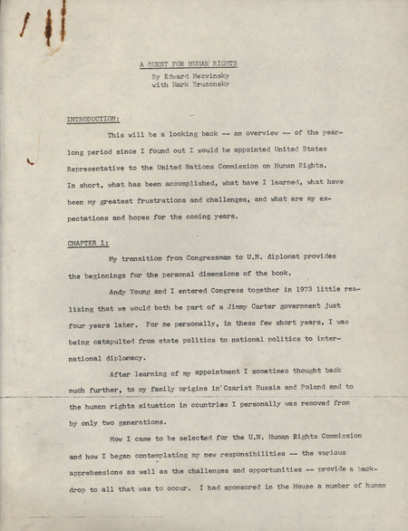 Outline of a proposed memoir about Mezvinsky's life in the latter half of the 1970s, focusing primarily on his work as the U.S. Representative on the United Nations Commission on Human Rights. Included with the outline is a memorandum from Mark Bruzonsky to Mezvinsky with a proposed work schedule and costs for his helping write the memoir.
