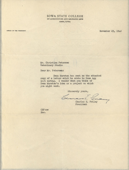 Typed letter from Charles E. Friley to Christian Petersen, where Friley asks Petersen his opinion on a proposal from Anson Marston, and includes a copy of the proposal letter. In his letter, Anson Marston proposes two sculptures, one of George Washington and one of Abraham Lincoln.