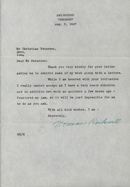 Letter from Norman Rockwell to Christian Petersen dated August 8, 1947. Rockwell cites his workload and recent accident in declining Petersen's invitation for an exhibition and lecture on Rockwell's work.